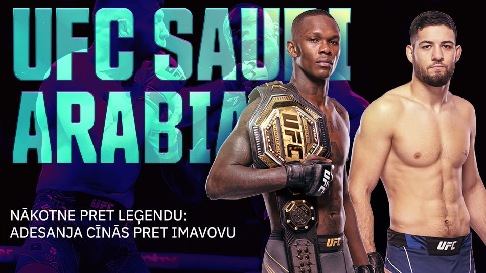 UFC atgriežas Saūda Arābijā: Vai Izraels Adesanja spēs sasniegt titulcīņu?
