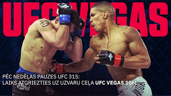 UFC 315 bija neaizmirstams – vai UFC Vegas 106 nesīs peļņu?