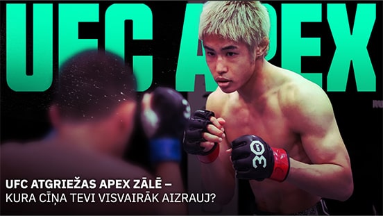 Bez lieliem vārdiem, bet ar lielu potenciālu – UFC Apex atkal spēlē