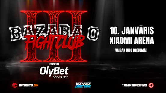 BAZARA 0 x OlyBet: “BAZARA 0 Fight Club III” notiks Xiaomi Arēnā 2026. gada 10. janvārī