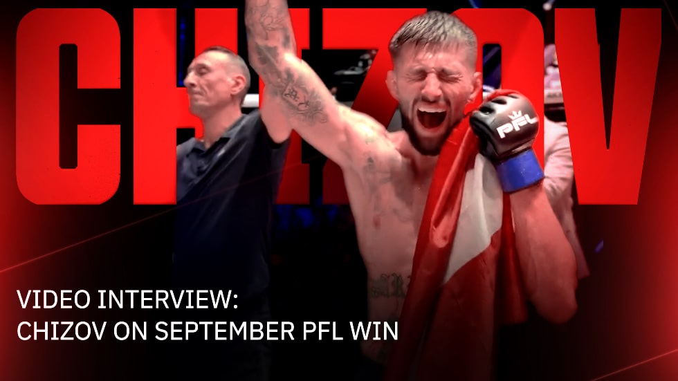 VIDEO INTERVIEW: Chizov on September PFL Win