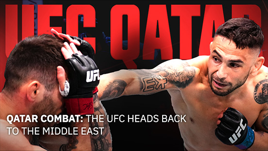 Qatar Combat: The UFC Heads Back to the Middle East