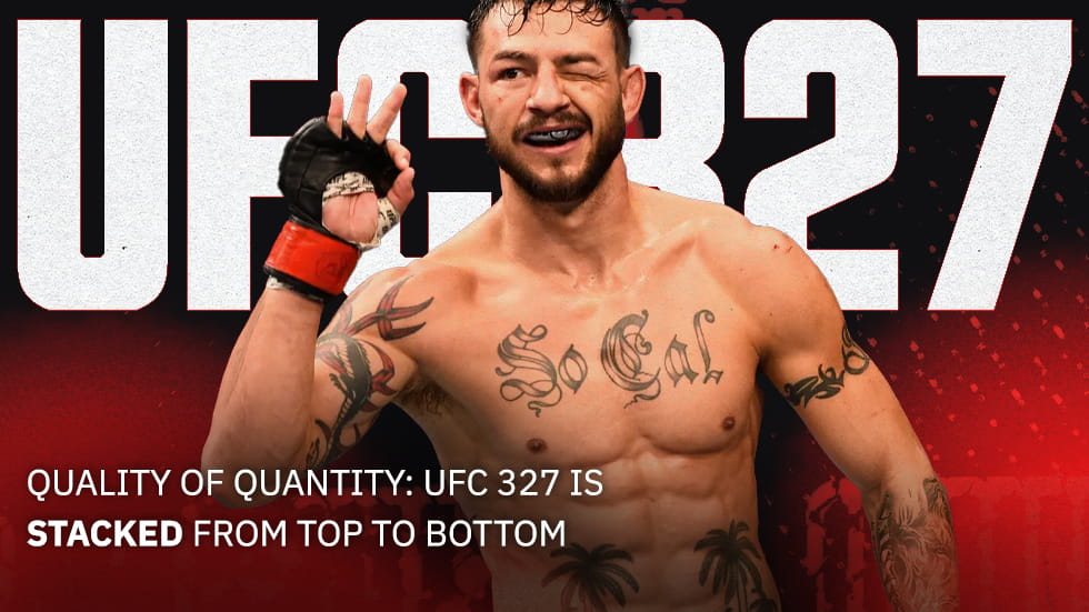 Quality of Quantity: UFC 327 Is Stacked From Top to Bottom