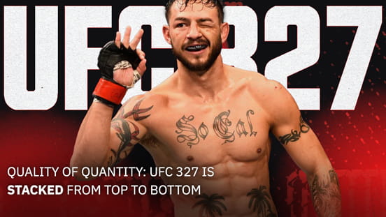 Quality of Quantity: UFC 327 Is Stacked From Top to Bottom
