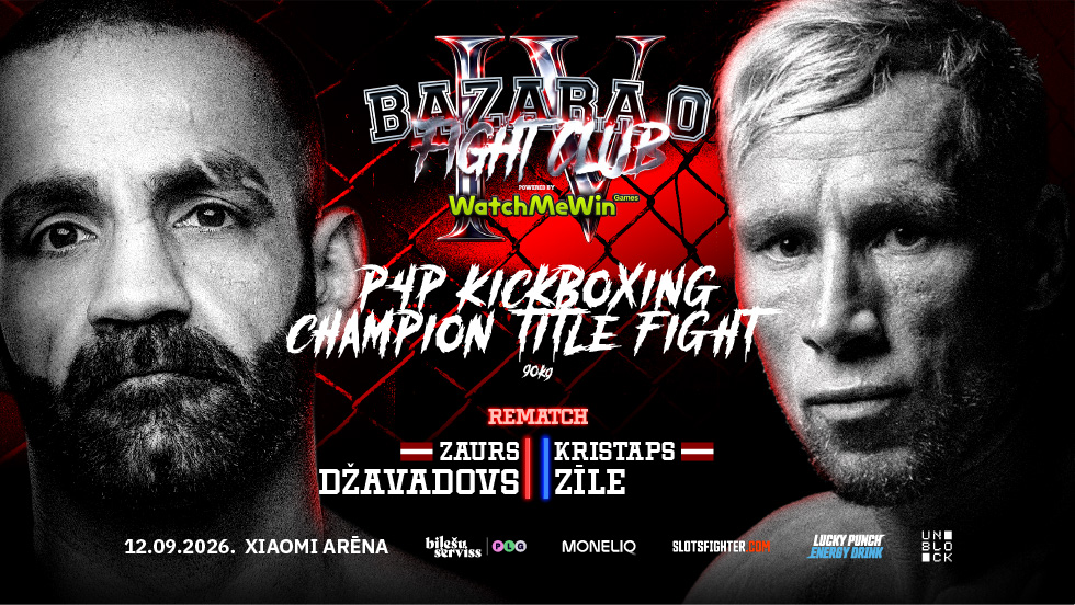 “BAZARA 0 Fight Club IV” aizvadīs revanšu starp Zauru Džavadovu un Kristapu Zīli