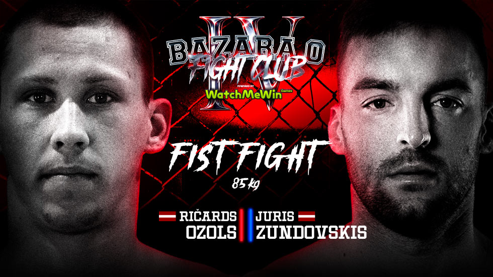 Ričards Ozols vs. Juris Zundovskis Set for “BAZARA 0 Fight Club IV”