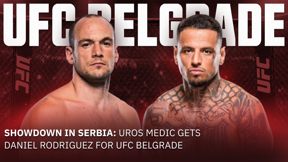 Showdown in Serbia: Uros Medic gets Daniel Rodriguez for UFC Belgrade