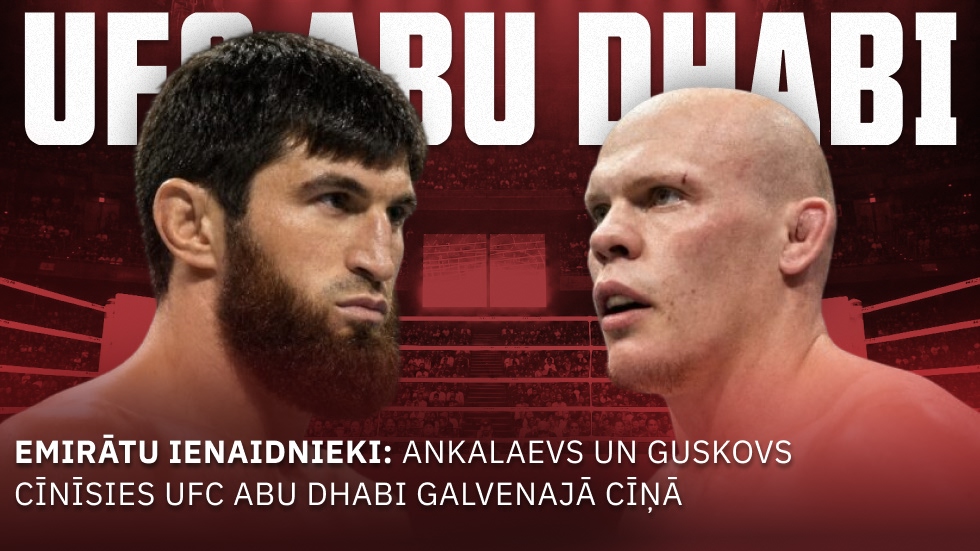 UFC Abu Dhabi: Ankalajevs atgriežas pret Guskovu