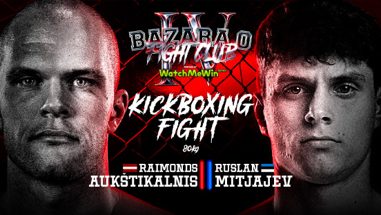 Raimonds Aukštikalnis “BAZARA 0 Fight Club IV” stāsies pretī WBC Muay Thai čempionam Ruslanam Mitjajevam