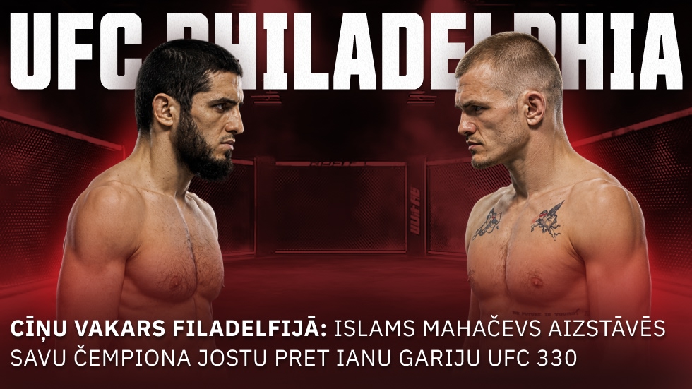 Cīņu vakars Filadelfijā: Islams Mahačevs aizstāv savu čempiona jostu pret Ianu Gariju UFC 330